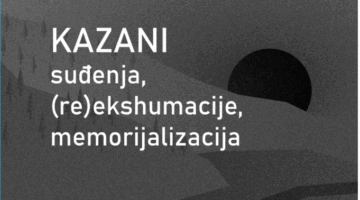 UDIK donosi novo svjedočanstvo o Kazanima, borbi za pravdu i trajno sjećanje