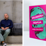 Srđan Gavrilović i “Ovjerena kopija”: U svijetu u kojem je sve potencijalno kopija, originalnost postaje etička kategorija, a ne estetska